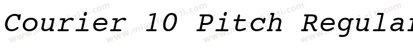 Courier 10 Pitch Regular字体转换